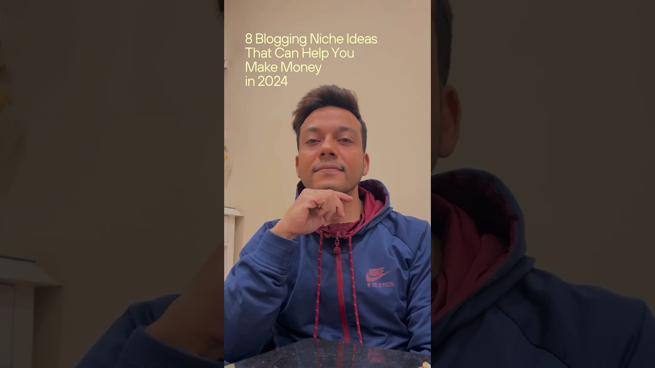 8 Blog Niche Ideas For Making Money in 2024