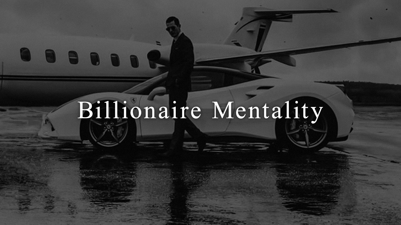 BILLIONAIRE MINDSET - Best Motivational Speech Compilation