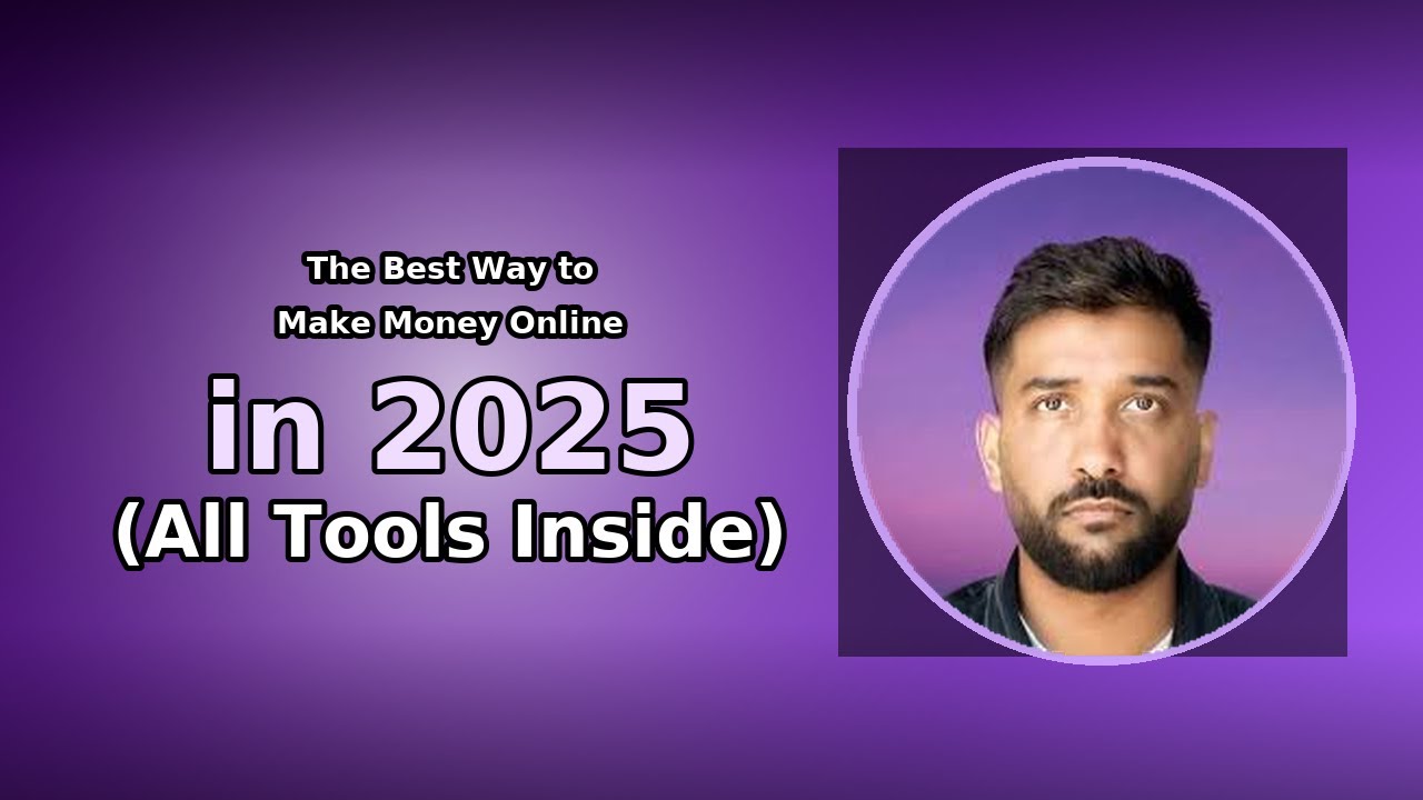 The Best Way to Make Money Online in 2025 (All Tools Inside)