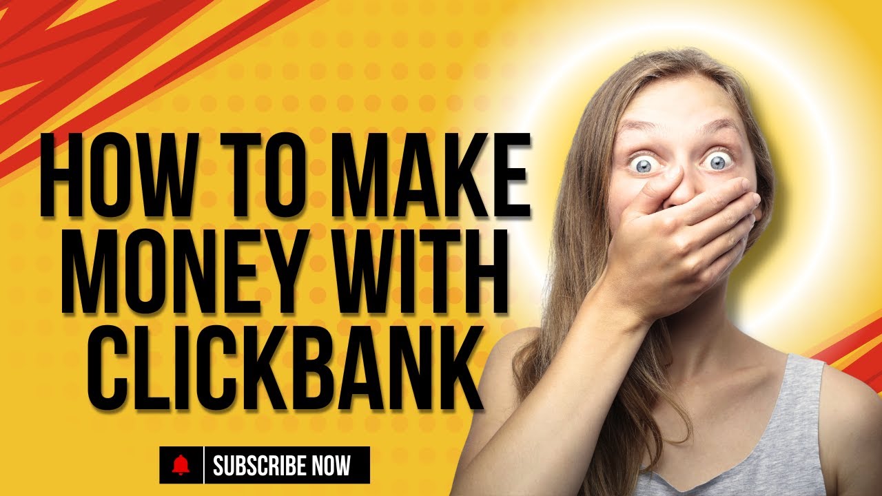 How to Make Money with ClickBank: Your Ultimate Step-by-Step Guide!