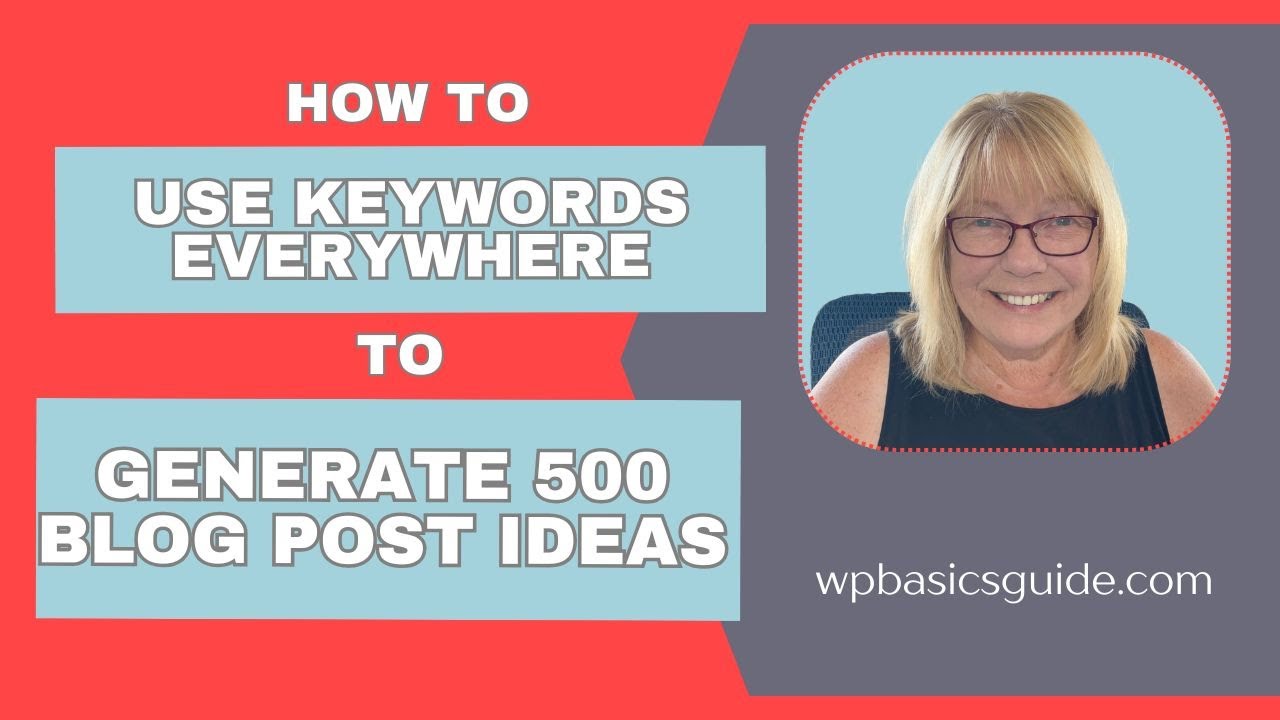 Using Keywords Everywhere Chrome Extension for Blog Post Ideas and Keywords