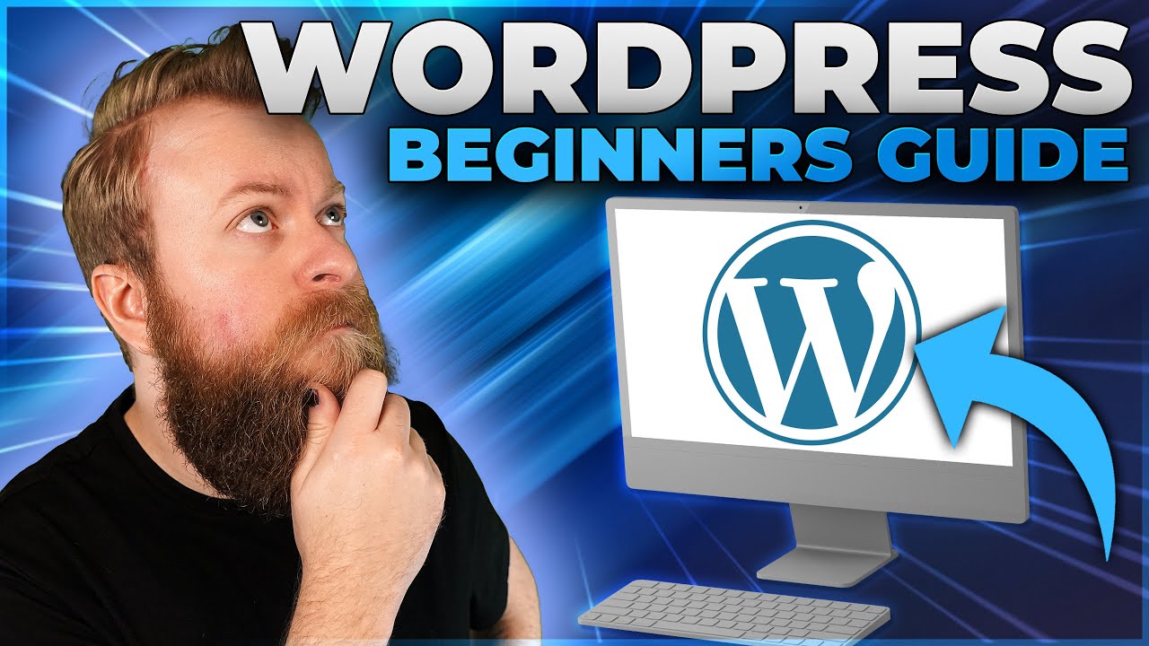 WordPress Tutorial for Beginners: Step by Step Guide (2024)